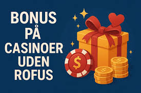 De Bedste Casinoer Uden ROFUS for Danskere